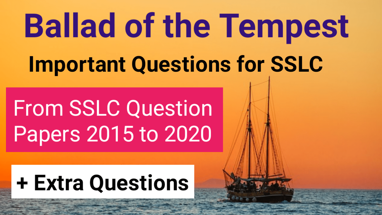 ballad-of-the-tempest-notes-question-answer-for-sslc-scoring-target