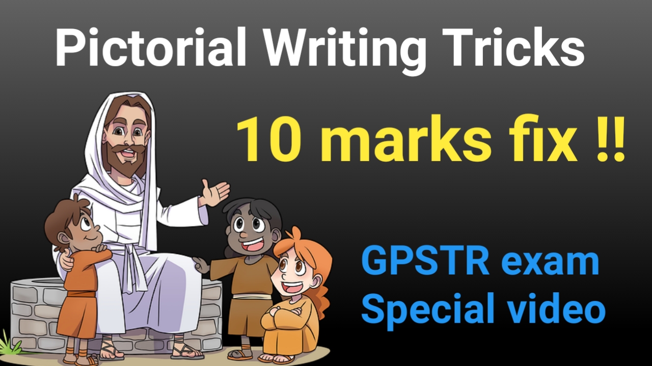 Pictorial writing for GPSTR - Picture writing in English-Scoring Target