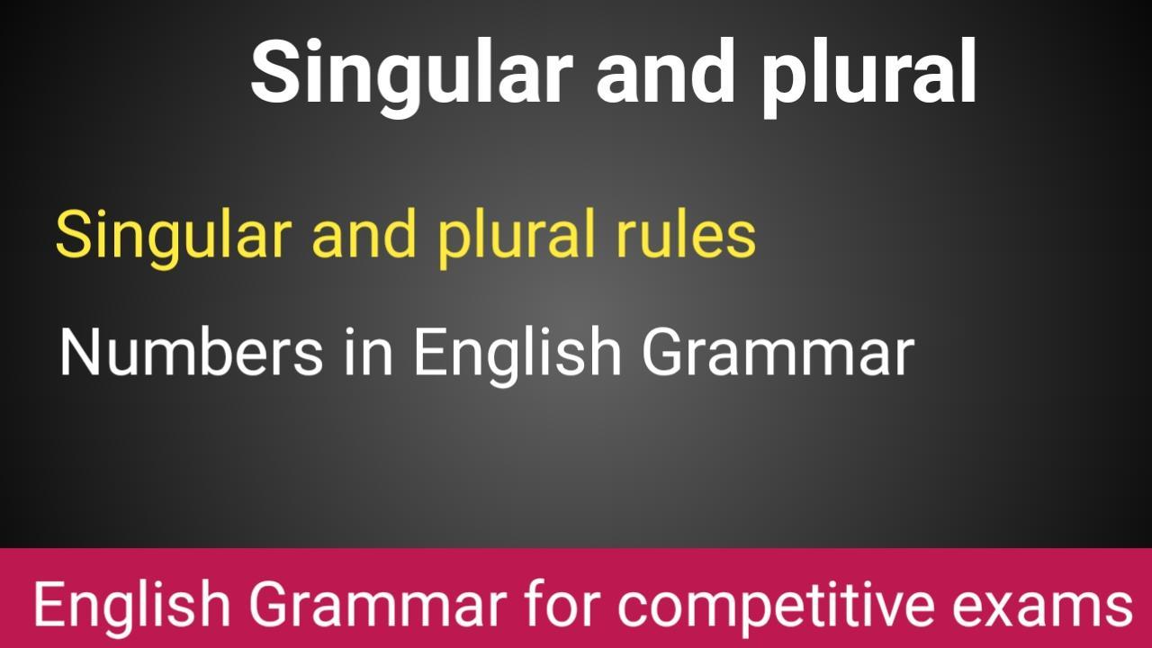 Singular and plural Singular and plural rules Scoring Target