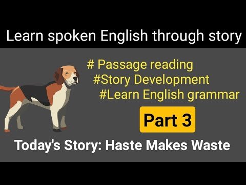 Haste Makes Wastes story haste makes waste