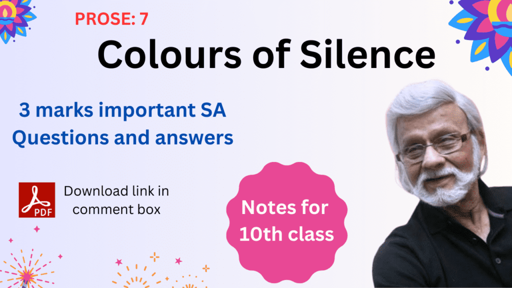 Colours of Silence 3 marks SA questions and answers