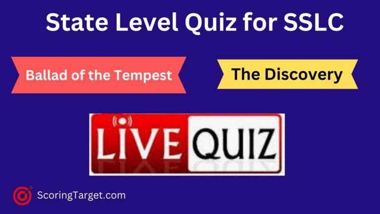 Quiz on The Discovery and Ballad of the Tempest Quiz on The Discovery and Ballad of the Tempest for class 10. SSLC Quiz questions and answers. 10th class English quiz.