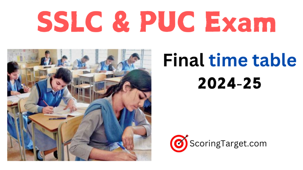 SSLC and PUC Final Exam Time Table 2024-25 by KSEAB