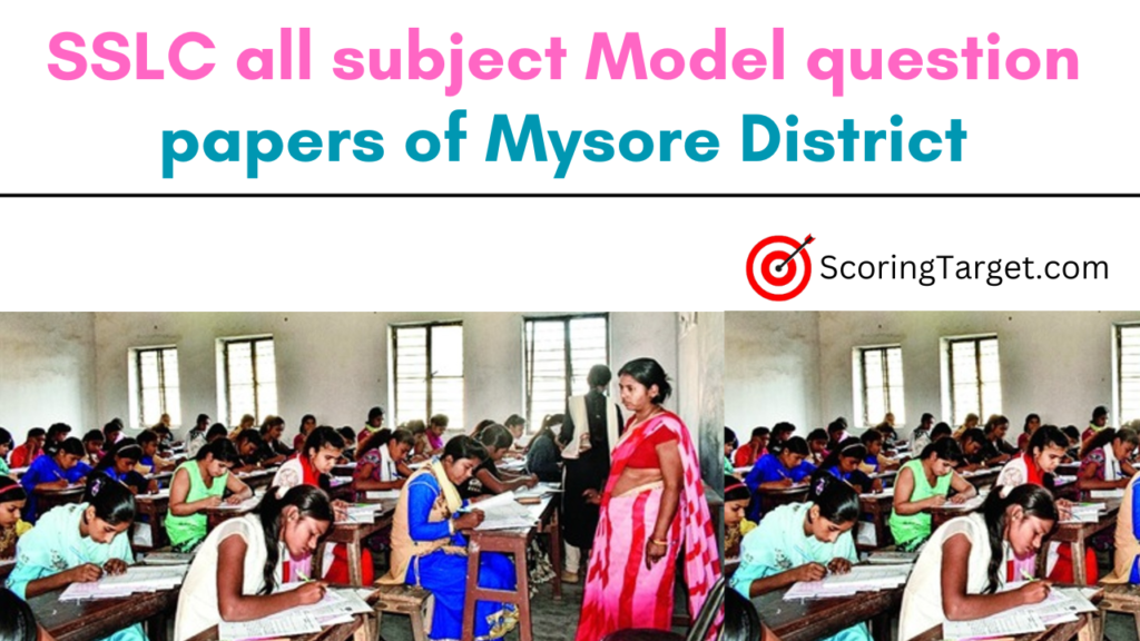 SSLC all subject model question papers of Mysore district