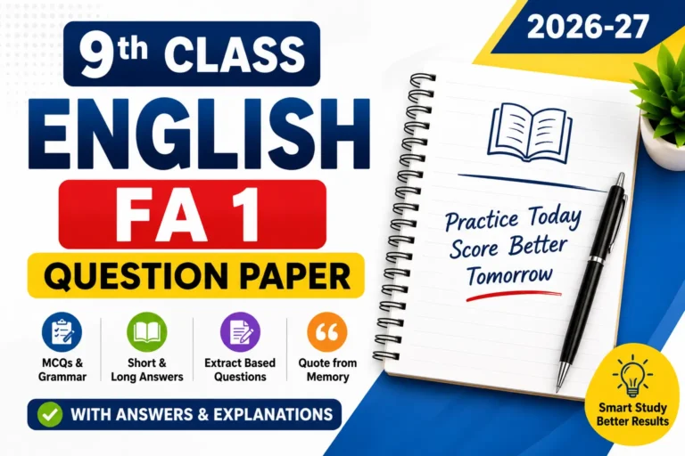 9th Class English FA 1 Question Paper with Answer Key 2026-27 9th Class English FA 1 Question Paper with Answer Key 2026-27