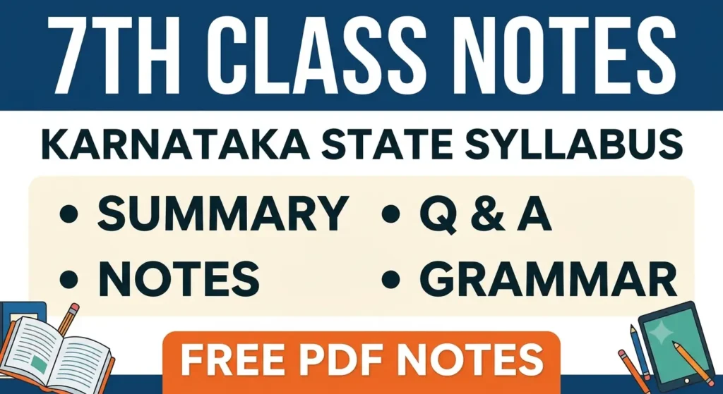 7th Class Notes
